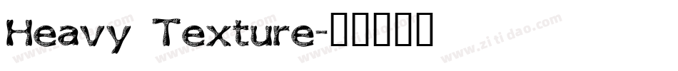 Heavy Texture字体转换